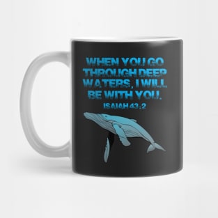 ISAIAH 43:2 Mug